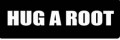 HUG A ROOT Motorcycle Helmet Sticker