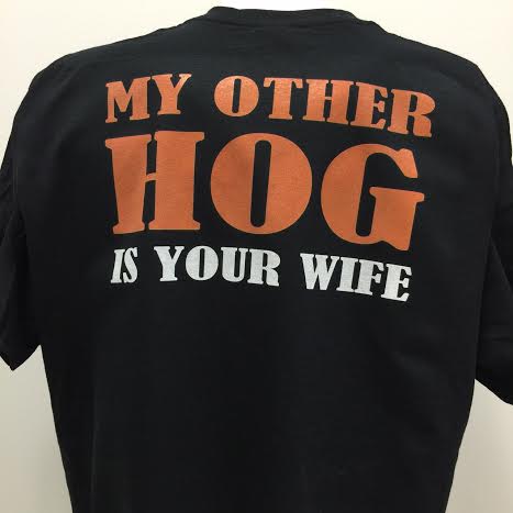 my-other-hog-is-your-wife-shirt.jpg my-other-hog-is-your-wife-shirt.jpg