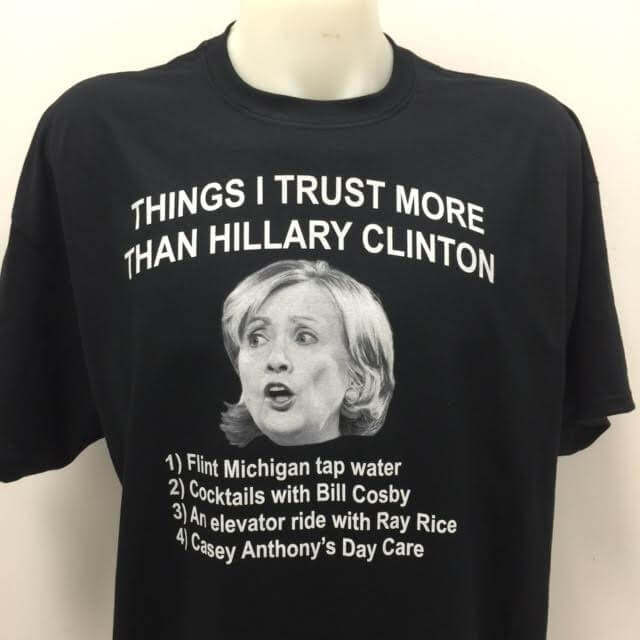 things-i-trust-more-than-hillary-clinton-t-shirt.jpg