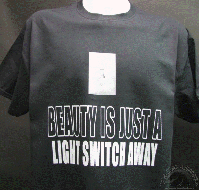 beauty-is-just-a-light-switch-away-shirt.gif
