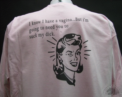 i-know-i-have-a-vagina-shirt.gif