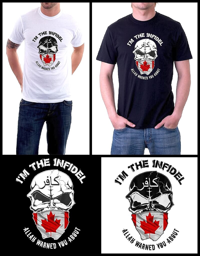 i-m-the-infidel-allah-warned-you-about-canada-t-shirt-2.jpg