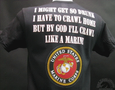 i-might-get-so-drunk-i-have-to-crawl-home-but-by-god-i-will-crawl-like-a-marine-shirt.gif