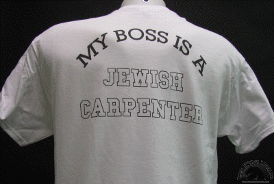 my-boss-is-a-jewish-carpenter-tee.gif