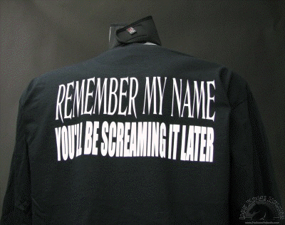 Remember My Name You'll Be Screaming It Later