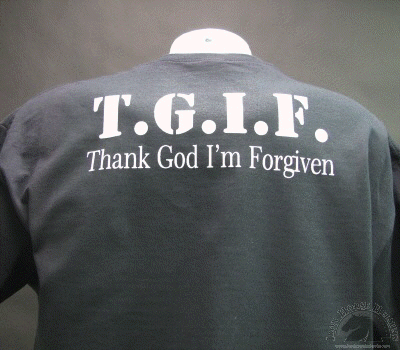 tgif-thank-god-im-forgiven-shirt.gif